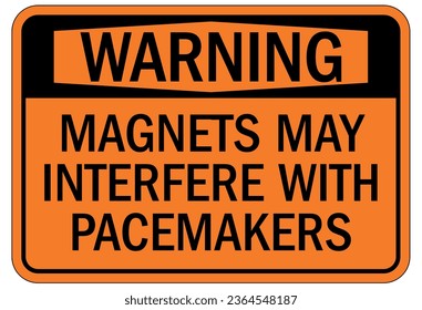 Magnetic field and pacemaker warning sign and labels