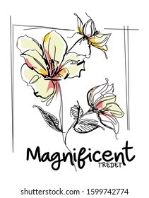 The magnificent fonts with flowers slogan concept on the white background. vektor illustration