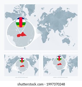 Magnified Central African Republic over Map of the World, 3 versions of the World Map with flag and map of Central African Republic. Vector Illustration.