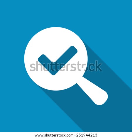 Magnified Check Mark. Flat icon design with long shadow
