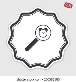 Magnifier with alarm clock icon. Flat design style. Made vector illustrator. Emblem or label with shadow.