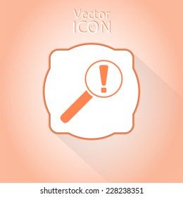 Magnifier with exclamation mark. Flat style. Made in vector