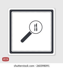 Magnifier with fork knife icon. Flat design style. Made vector illustration. Emblem or label with shadow.