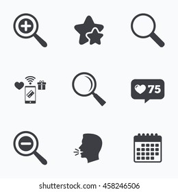 Magnifier glass icons. Plus and minus zoom tool symbols. Search information signs. Flat talking head, calendar icons. Stars, like counter icons. Vector
