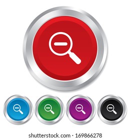 Magnifier glass sign icon. Zoom tool button. Navigation search symbol. Round metallic buttons. Vector