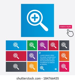 Magnifier glass sign icon. Zoom tool button. Navigation search symbol. Metro style buttons. Modern interface website buttons with hand cursor pointer. Vector
