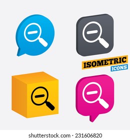 Magnifier glass sign icon. Zoom tool button. Navigation search symbol. Isometric speech bubbles and cube. Rotated icons with edges. Vector