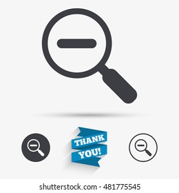 Magnifier glass sign icon. Zoom tool button. Navigation search symbol. Flat icons. Buttons with icons. Thank you ribbon. Vector