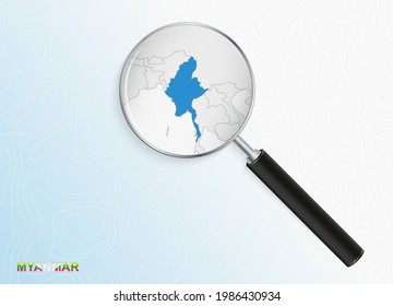 Magnifier with map of Myanmar on abstract topographic background. Vector map.