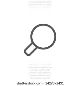 magnifier vector icon 10 eps , Lorem ipsum Flat design