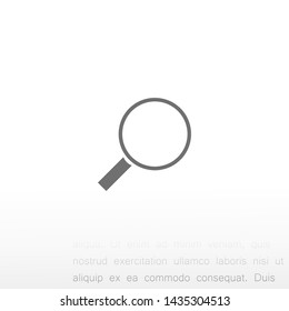 magnifier vector icon 10 eps , Lorem ipsum Flat design