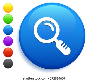 Magnify Glass Icon on Round Button Collection