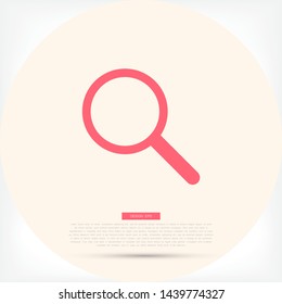 Magnify Vector icon . Lorem Ipsum Illustration design