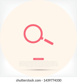 Magnify Vector icon . Lorem Ipsum Illustration design