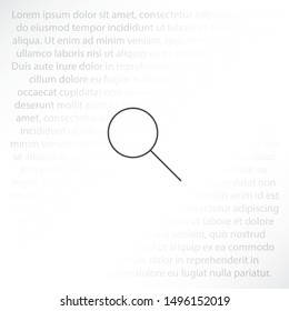Magnify Vector icon . Lorem Ipsum Illustration design
