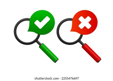 Magnifying glass with check marks. Green and red sign with a tick and cross. Yes and No sign. Vector illustration.