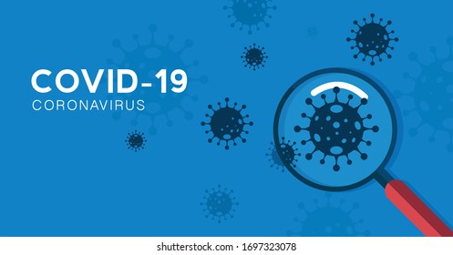 Magnifying glass covid-19 Coronavirus concept outbreak influenza background.Pandemic medical health risk concept with disease cell is dangerous vector design.