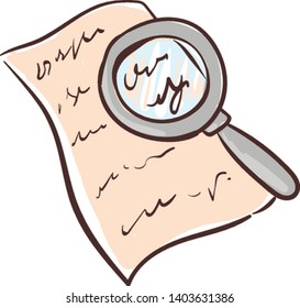 A magnifying glass with a handle over a documented paper to examine the fine letters, fingerprints, and fine print, vector, color drawing or illustration.