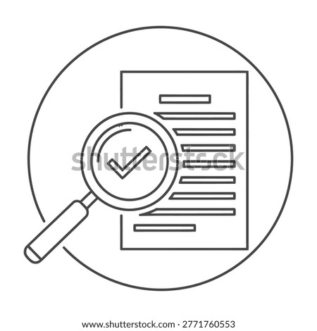 A magnifying glass hovers over a document with a checkmark indicating verification or inspection. The scene suggests a close examination of paperwork or a contract.