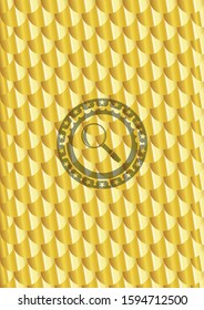magnifying glass icon inside gold shiny badge. Scales pattern. Vector Illustration. Detailed.
