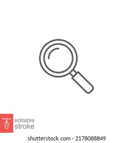 Magnifying glass line icon. Simple outline style. vector sign, linear pictogram isolated on white background. Logo illustration design. Editable stroke EPS 10.