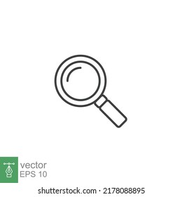 Magnifying glass line icon. Simple outline style. vector sign, linear pictogram isolated on white background. Logo illustration design. EPS 10.