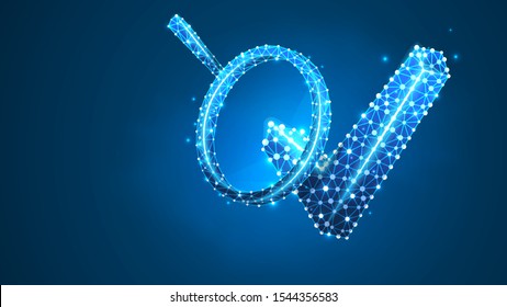 Magnifying glass on a checkmark. Analytics of a choice, success research, vote analytics. Abstract, digital, wireframe, low poly mesh, vector blue neon 3d illustration. Line, dot
