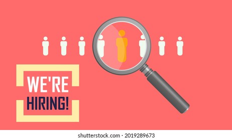 Magnifying glass over group of people, searching candidates for job vacancy. Human resources search candidates for job opportunity. We are hiring logo at bottom. Employee search, career opportunity