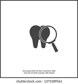 Magnifying glass and tooth vector icon on white isolated background. Layers grouped for easy editing illustration. For your design.