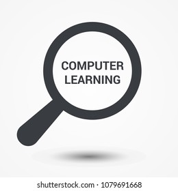 Magnifying Optical Glass With Words Computer Learning. Vector illustration