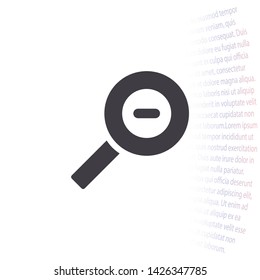 Magnifying Vector icon . Lorem Ipsum Illustration design