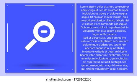 Magnifying Vector icon . Lorem Ipsum Illustration design