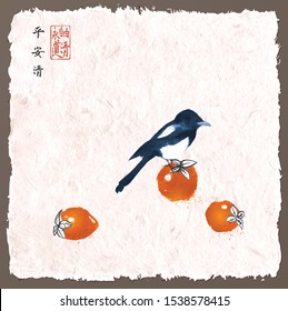 Magpie bird sitting on date plum fruits. Traditional oriental ink painting sumi-e, u-sin, go-hua on vintage background. Hieroglyphs - peace, tranquility, clarity, eternity, freedom