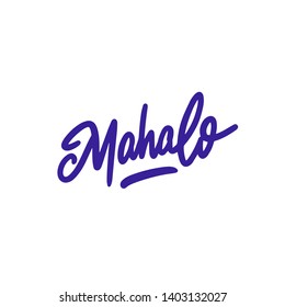 Mahalo vector hawaiian thank you lettering design 