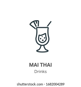 Mai thai outline vector icon. Thin line black mai thai icon, flat vector simple element illustration from editable drinks concept isolated stroke on white background