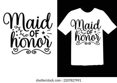 Maid of honor t shirt design