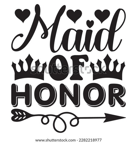 Maid of Honor t-shirt design vector file