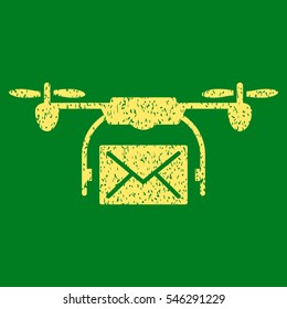 Mail Delivery Drone grainy textured icon for overlay watermark stamps. Flat symbol with dirty texture. Dotted vector yellow ink rubber seal stamp with grunge design on a green background.
