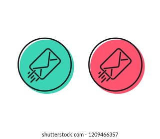 Mail delivery line icon. Message correspondence sign. E-mail symbol. Positive and negative circle buttons concept. Good or bad symbols. E-mail Vector