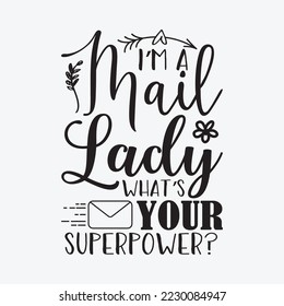 Mail Lady post office funny t-shirt design 