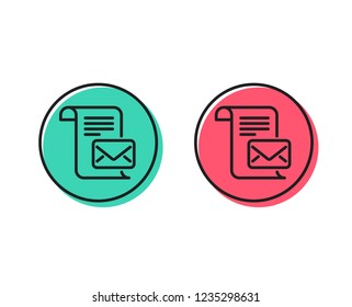Mail letter line icon. Read Message correspondence sign. E-mail symbol. Positive and negative circle buttons concept. Good or bad symbols. Mail letter Vector