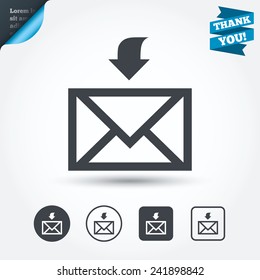 Mail receive icon. Envelope symbol. Get message sign. Mail navigation button. Circle and square buttons. Flat design set. Thank you ribbon. Vector