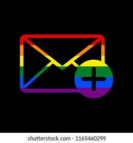 Mail sign illustration with add mark. Vector. Icon with colors of LGBT flag at black background.