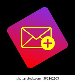 Mail sign illustration with add mark. Vector. Yellow icon at violet-red gradient square with rounded corners rotated for dynamics on black background.