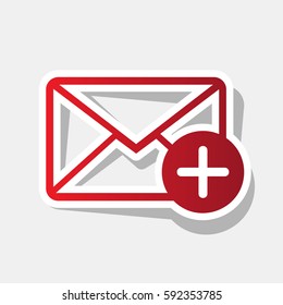 Mail sign illustration with add mark. Vector. New year reddish icon with outside stroke and gray shadow on light gray background.