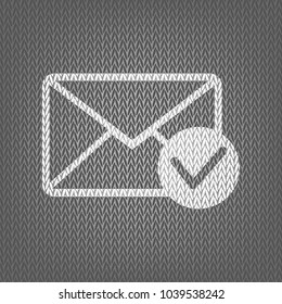 Mail sign illustration with allow mark. Vector. White knitted icon on gray knitted background. Isolated.