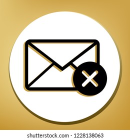 Mail sign illustration with cancel mark. Vector. Black icon with light brown shadow in white circle with shaped ring at golden background.