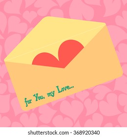Mailing Envelope, which is greeting card for Valentine's Day. For you, my love. Vector background