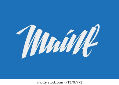 Maine City USA State Word Logo Name Hand Painted Brush Lettering Calligraphy Logo Template