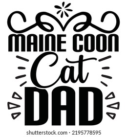maine coon cat dad, vector file.